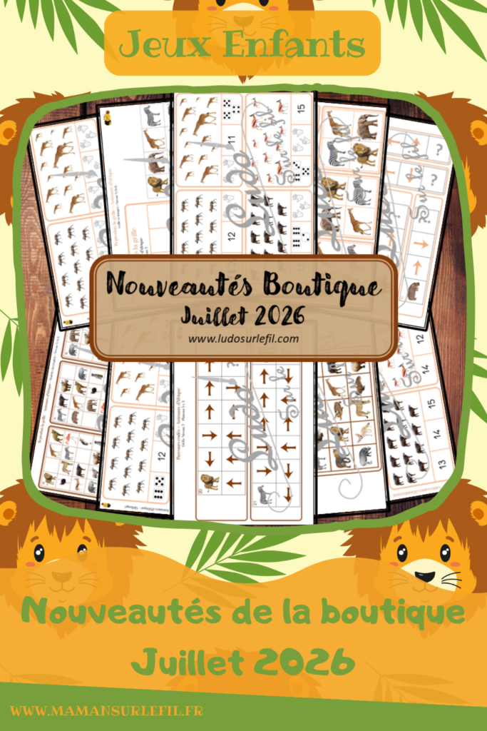 Nouveautés juillet 2026 - Boutique en ligne Ludo sur le fil - fichiers jeux pdf à télécharger et imprimer ou jeux imprimés envoyés à domicile - Thèmes Animaux d'Afrique, de la savane, du désert, été - reproduis la grille, parcours codés, carte à pince, dénombrement, mathématiques, observation, discrimination visuelle, mémoire, langage oral, vocabulaire, Montessori - Photos sur fond blanc - Association, mise en paire, mathématiques - jeux, activités - PDF à télécharger et imprimer - PDF Gratuit, Printable à télécharger gratuitement - Kit thématique - atelier autocorrectif multi niveaux donc progressif - Vocabulaire, lexique - Maternelle Cycle 2 - Autonomie - mslf
