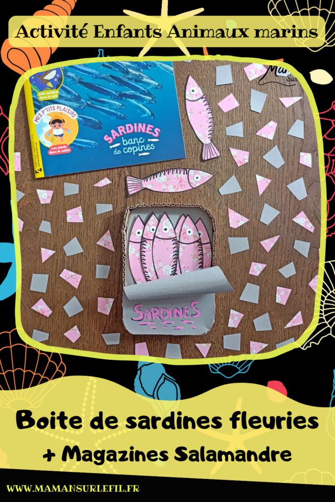 Fabriquer une boite de sardines fleuries en récup' de carton et papier + présentation des nouveaux magazines Salamandre : activité créative et manuelle et lecture enfants - Les sardines sont découpées dans du papier à motifs fleuris - La boite est fabriquée avec du recyclage de carton et du papier gris - Recyclage, surcyclage, découpage, collage - Avis sur les nouveaux magazines Petite Salamandre sur les sardines, Salamandre Junior sur les tortues marines caouanne, et Revue Salamandre sur les cachalots - Magazines parfaits pour 4 à 99 ans, enfants et adultes, amoureux de la nature et des animaux - Maternelle, Primaire et collège - 3 versions pour tout âge - Complet et qualitatif - Reportages, belles photos, BD, jeux, activités manuelles... - Bricolage et décoration DIY et facile - Bricolage Fait maison, décoration - Thème Animaux et nature, animaux marins, poissons, océans, mers, été - Bricolage sympa et facile - Code promo pour un numéro gratuit - Arts visuels Maternelle et cycle 2 - Maternelle et élémentaire - Créativité et lecture jeunesse - Cycle 1 ou 2 - tutoriel photos - mslf