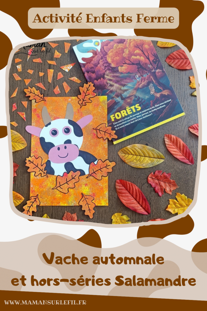 Créer une vache au milieu des feuilles d'automne et présentation des nouveaux hors-séries Salamandre : activité créative, peinture, collage et manuelle et lecture enfants - Fond en peinture à l'éponge dans des couleurs chaudes et automnales - Découpage des éléments de la vache et des feuilles - Dessin des détails et collage des éléments - Avis sur les magazines Hors-série Petite Salamandre, Salamandre Junior, Revue Salamandre parfaits pour 4 à 99 ans, amoureux de la nature et des animaux - Maternelle, Primaire, collège, lycée, adultes - 3 versions pour tout âge - Complet et qualitatif - Reportages, belles photos, BD, jeux, activités manuelles... - Bricolage et décoration DIY et facile - Bricolage Fait maison, décoration - Thème Forêts, Arbres, animaux des bois, automne, animaux de la ferme - Bricolage sympa et facile - Arts visuels Maternelle et cycle 2 - Maternelle et élémentaire - Créativité et lecture jeunesse - Cycle 1 ou 2 - tutoriel photos - mslf